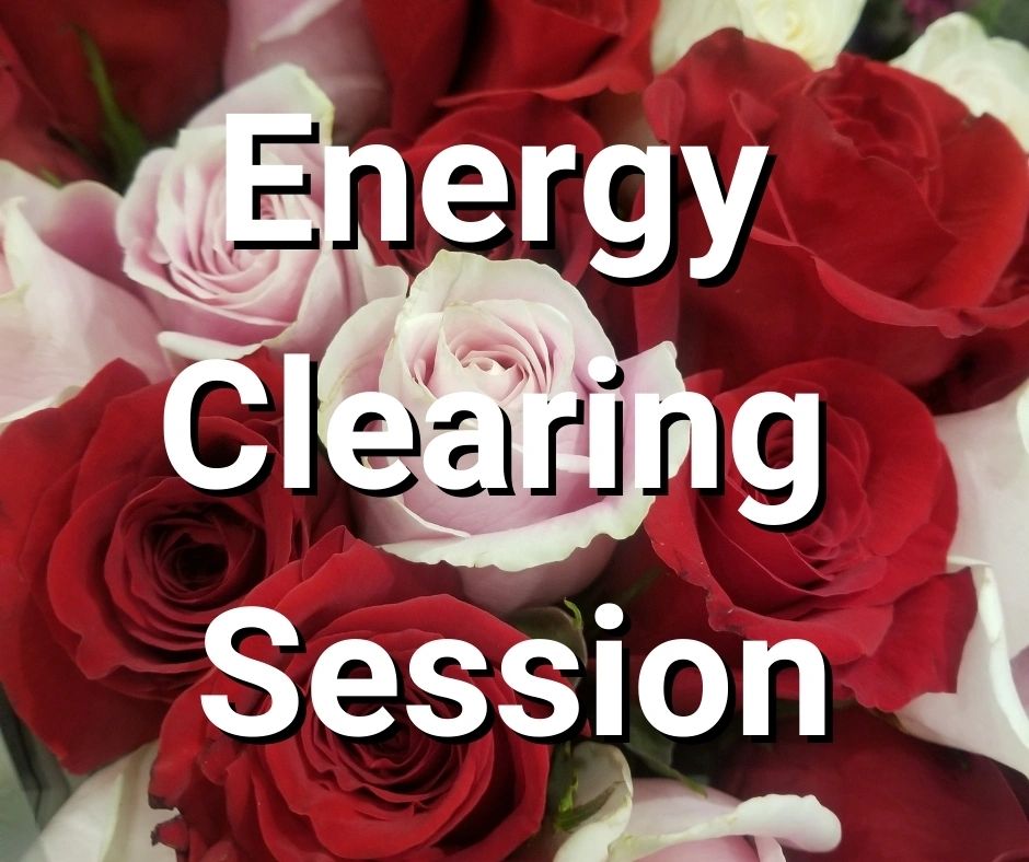 Energy Clearing Session*